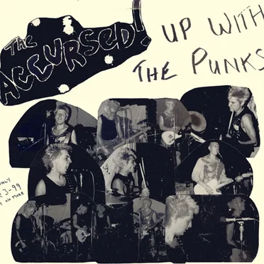 Up With The Punks by The Accursed - album cover