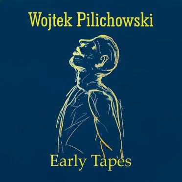 Early Tapes
