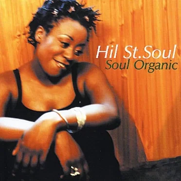Soul Organic by Hil St Soul - album cover
