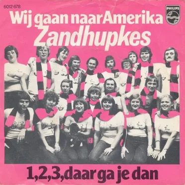 Wij gaan naar Amerika / 1, 2, 3, daar ga je dan