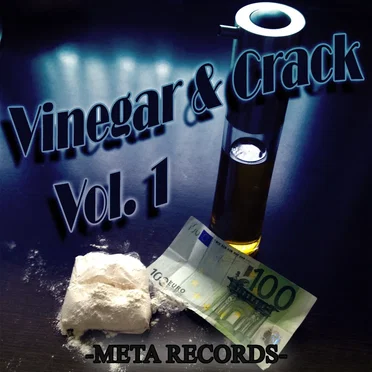 Vinegar & Crack Vol. 1 by Metamorphosis - album cover