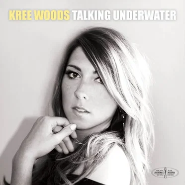 Talking Underwater by Kree Woods - album cover