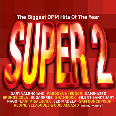 The Biggest OPM Hits of the Year: Super, Vol. 2 by Various Artists - album cover