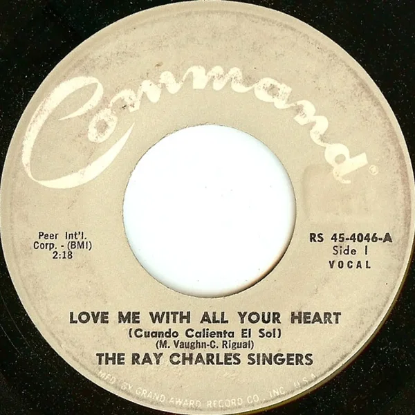 Love Me With All Your Heart (Cuando Calienta El Sol) / Sweet Little Mountain Bird