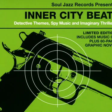 Inner City Beat! Detective Themes, Spy Music and Imaginary Thrillers by Various Artists - album cover