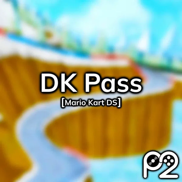 DK Pass (from "Mario Kart DS")
