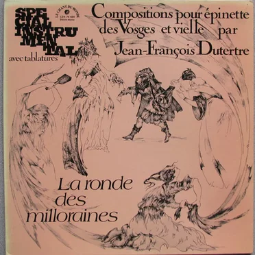 La Ronde des milloraines - Compositions pour épinette des Vosges et vielle