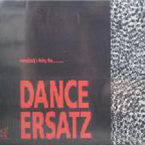Dance Ersatz