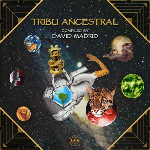 Tribu ancestral (Compiled by David Madrid)