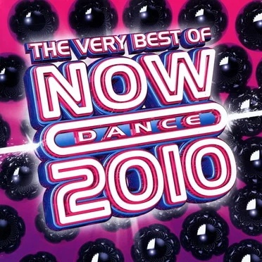 The Very Best of Now Dance 2010 by Various Artists - album cover