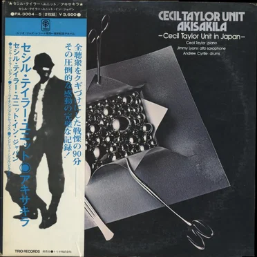 Akisakila: Cecil Taylor Unit in Japan