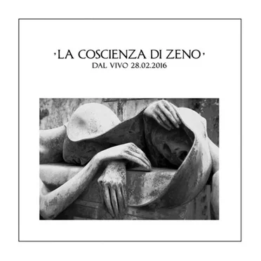 Il giro del cappio dal vivo 28.02.2016 by La coscienza di Zeno - album cover