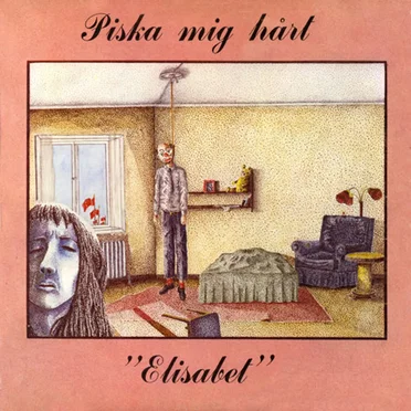 Elisabet by Piska mig hårt - album cover