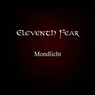 Mondlicht by Eleventh Fear - album cover