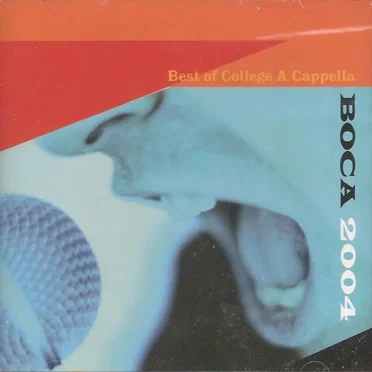 BOCA 2004: Best of College A Cappella by Various Artists - album cover