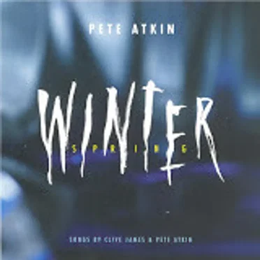 Winter Spring by Pete Atkin - album cover