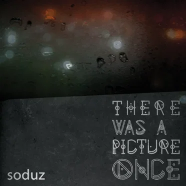 There Was a Picture Once