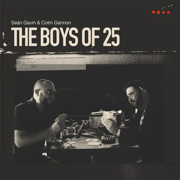 The Boys of 25