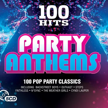100 Hits: Party Anthems by Various Artists - album cover