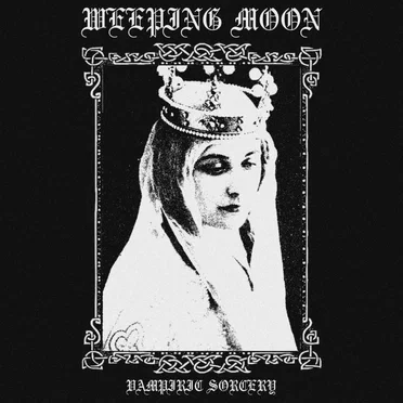Vampiric Sorcery by Weeping Moon - album cover