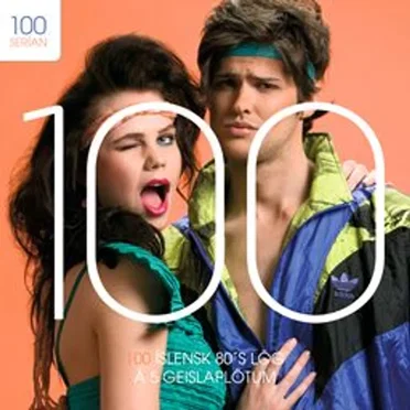 100 íslensk 80’s lög by Various Artists - album cover
