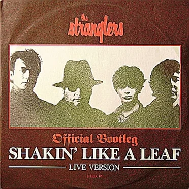 Shakin’ Like a Leaf