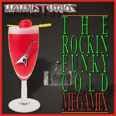 The Rockin’ Funky Cold Megamix