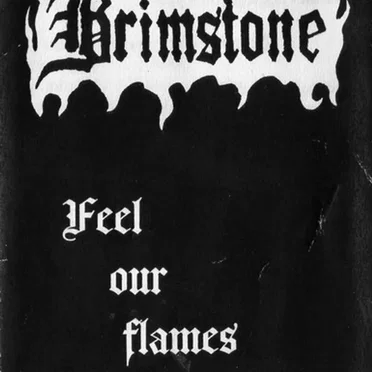 Feel Our Flames Caress by Brimstone - album cover