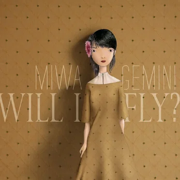 Will I Fly? by Miwa Gemini - album cover