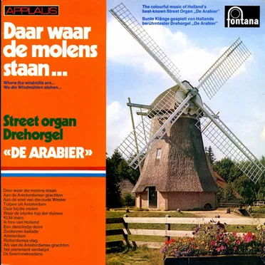 Daar waar de molens staan / Where the Windmills Are / Wo sie Windmühlen stehen