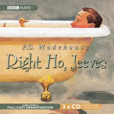 Right Ho, Jeeves by P. G. Wodehouse - album cover