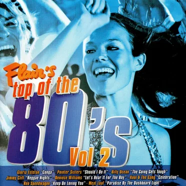 Flair’s Top of the 80’s, Vol 2 by Various Artists - album cover