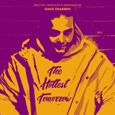 The Hottest Tomorrow