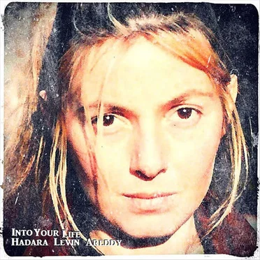 Into Your Life