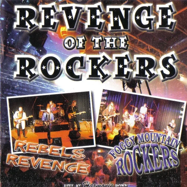 Revenge of the Rockers: Live At Harmonie Bonn