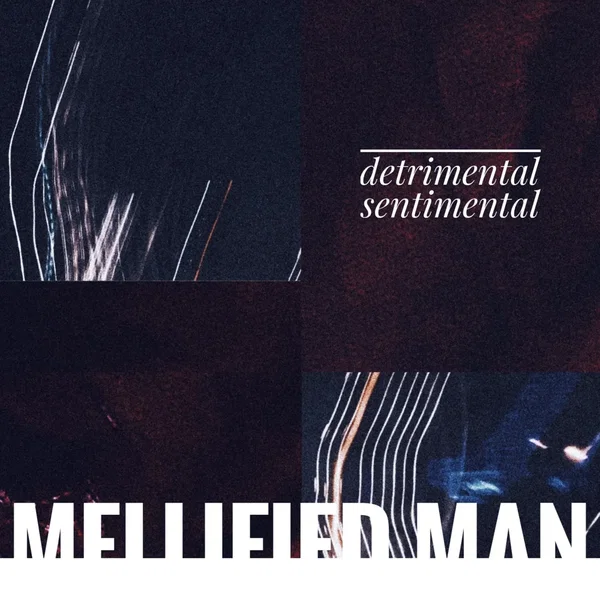 Detrimental Sentimental