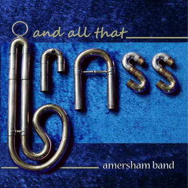 And All That Brass