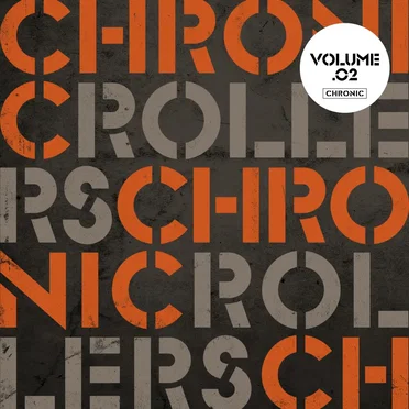 Chronic Rollers, Volume 02 by Various Artists - album cover