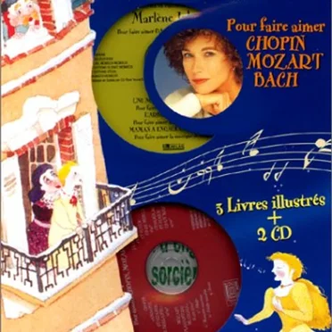 Trois contes musicaux pour faire aimer Chopin, Mozart, Bach by Marlène Jobert - album cover