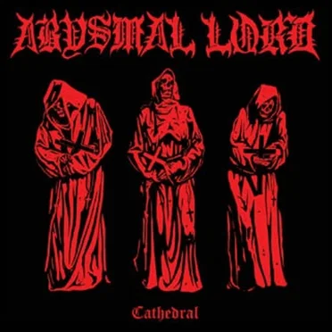 Cathedral by Abysmal Lord - album cover