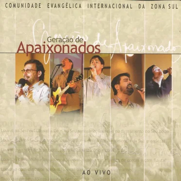 Geração de Apaixonados by Comunidade Internacional da Zona Sul - album cover