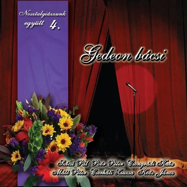 Nosztalgiázzunk együtt 4. - Gedeon bácsi by Various Artists - album cover