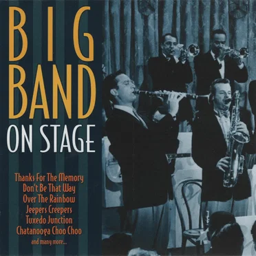 Big Band on Stage by Various Artists - album cover