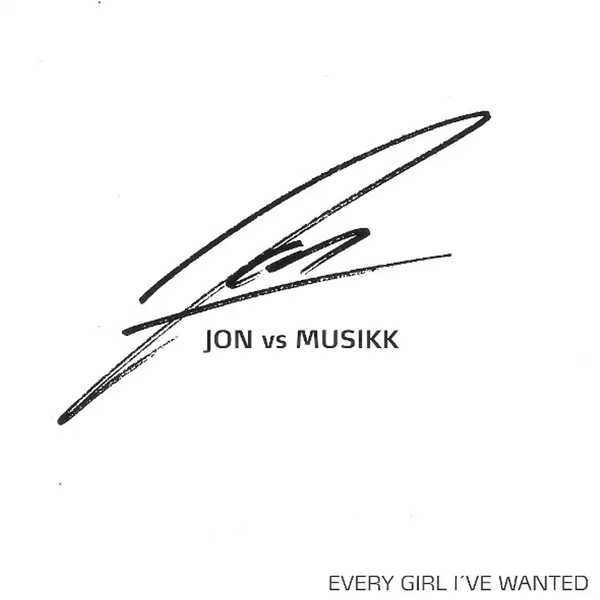 Every Girl I've Wanted