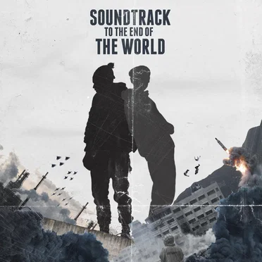 Soundtrack To The End Of The World by TELL - album cover