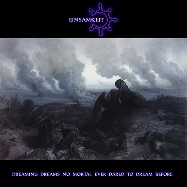 Dreaming Dreams No Mortal Ever Dared to Dream Before