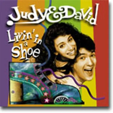 Livin' In a Shoe by Judy & David - album cover
