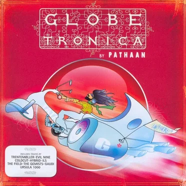 Globetronica by Pathaan - album cover