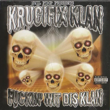 Fuckin’ Wit Dis Klan