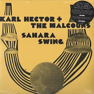 Sahara Swing by Karl Hector + the Malcouns - album cover